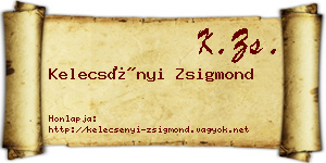 Kelecsényi Zsigmond névjegykártya